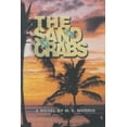 thumbnail image 1 of Pre-Owned The Sand Crabs (Hardcover) 189195430X 9781891954306, 1 of 1