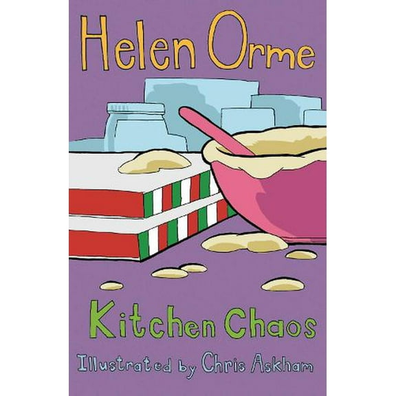 Kitchen Chaos Helen Orme (Paperback)