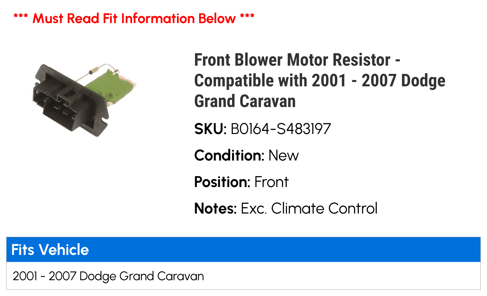 Front Blower Motor Resistor - Compatible with 2001 - 2007 Dodge Grand Caravan - Dorman