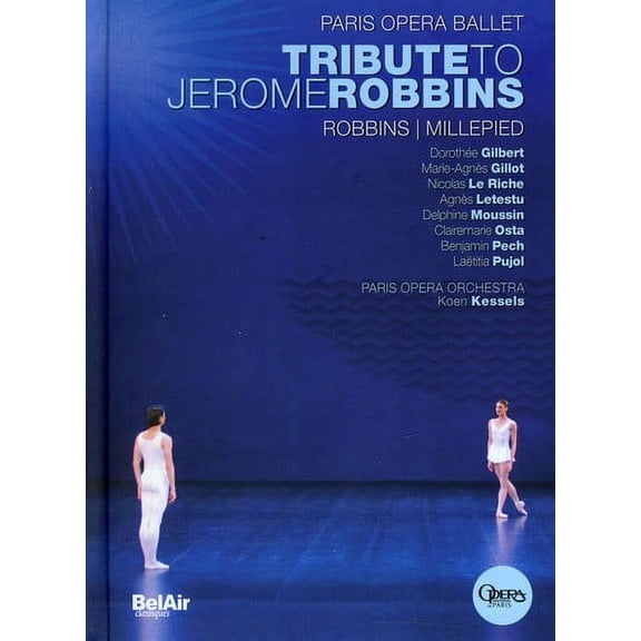 Tribute to Jerome Robbins (DVD), Bel Air Classiques, Music & Performance
