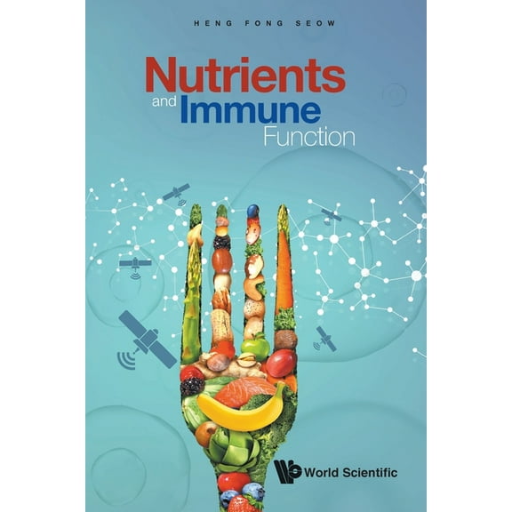 Nutrients and Immune Function, (Paperback)