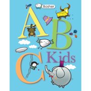 Basher: ABC Kids: ABC Kids (Hardcover) by Simon Basher