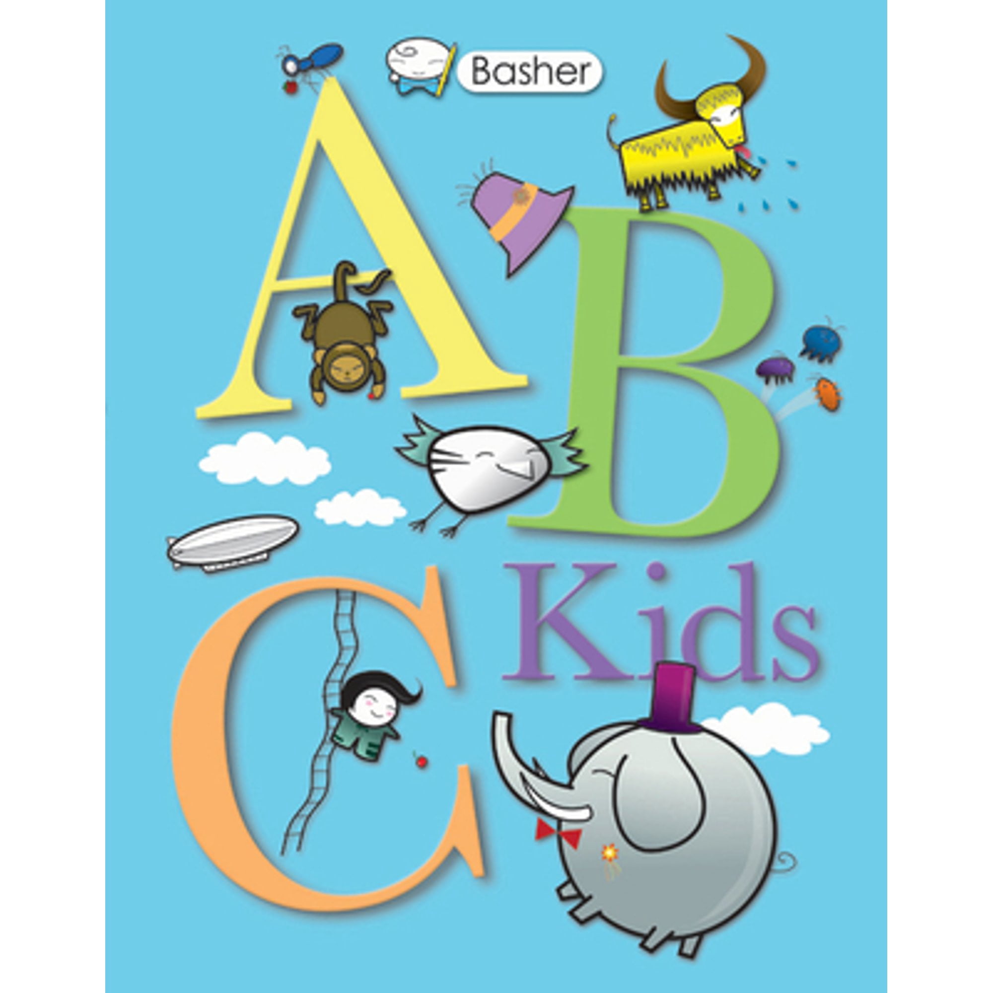 Basher: ABC Kids: ABC Kids (Hardcover) by Simon Basher