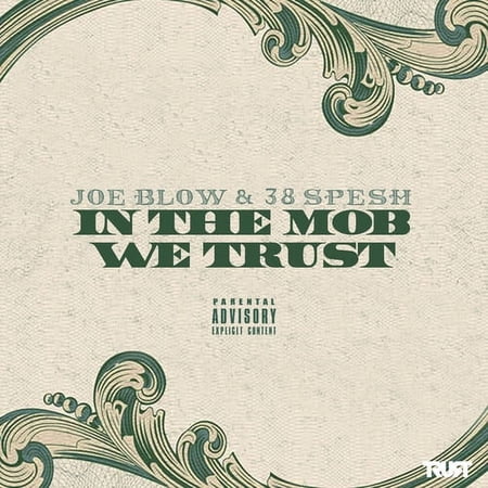 Joe Blow & 38 Spesh - In the Mob We Trust - Music & Performance - CD