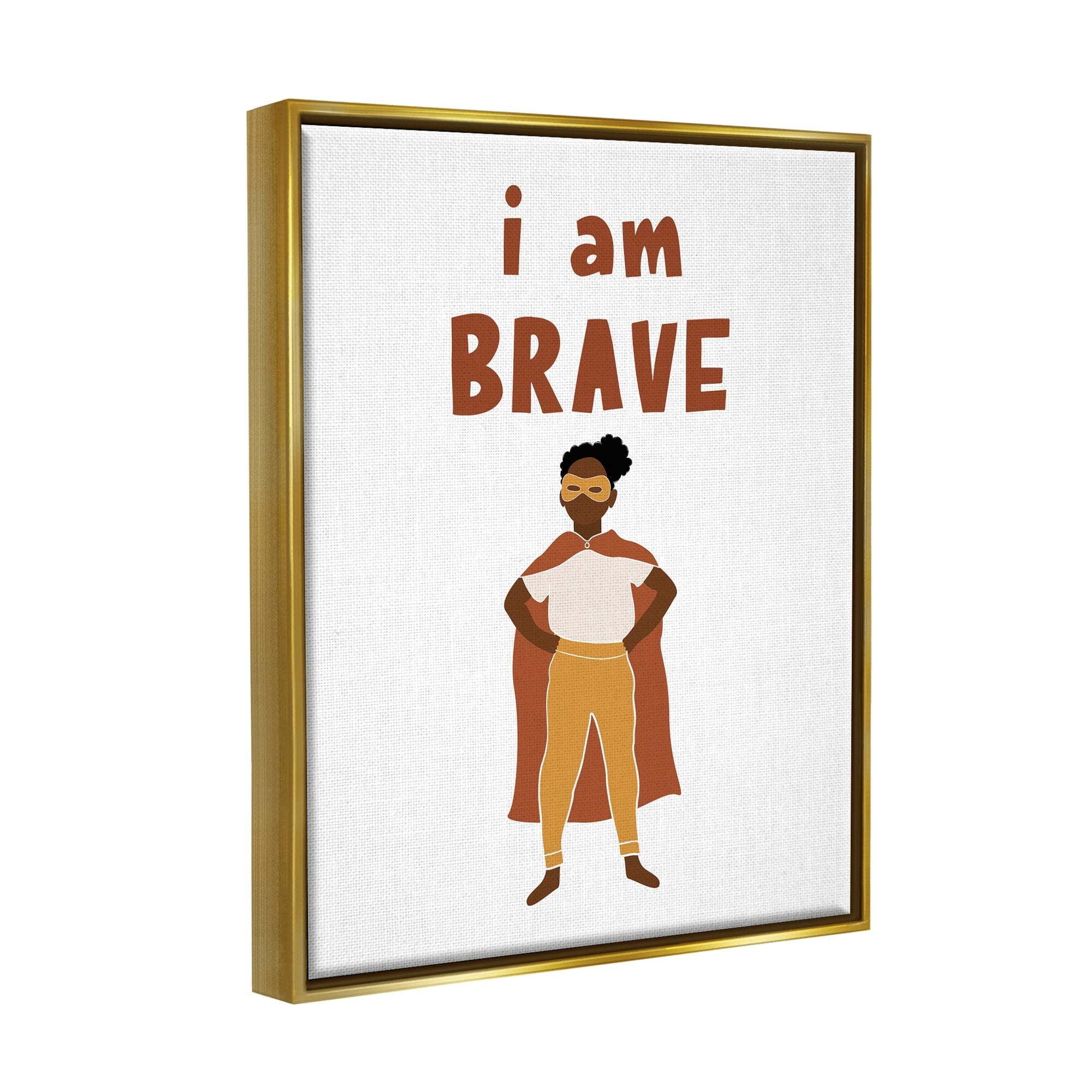 Stupell Industries I Am Brave Courageous Phrase Motivational Super Hero Graphic Art Metallic Gold Floating Framed Canvas Print Wall Art, Design by JJ Design House LLC