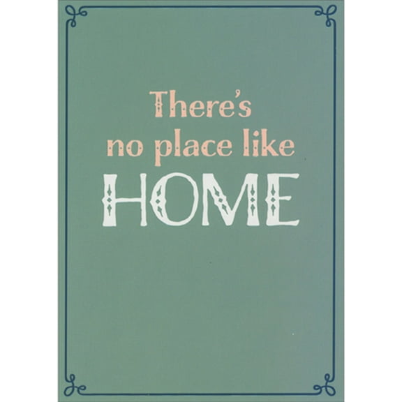 Avanti Press There's No Place Like Home Embossed Letters on Green New Home Congratulations Card