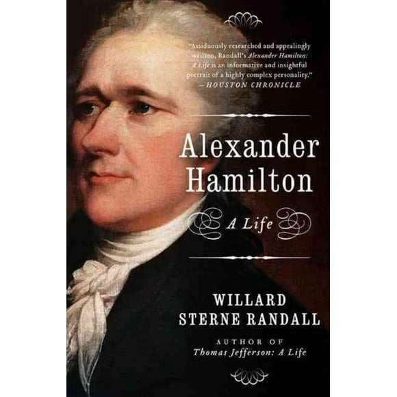 Alexander Hamilton, Willard Sterne Randall Paperback