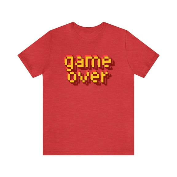 Game Over Unisex Jersey Short Sleeve Tee