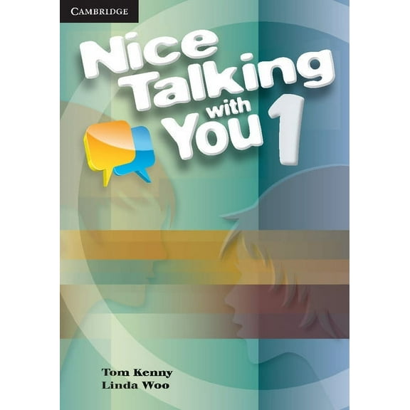 Nice Talking with You Nice Talking with You Level 1 Student's Book, (Paperback)