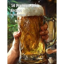 50 Premium Beer Recipes, (Paperback)