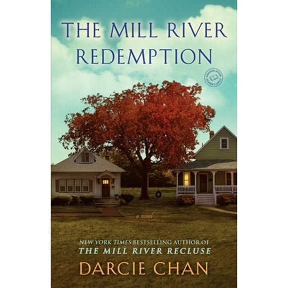 Pre-Owned The Mill River Redemption (Paperback 9780345538239) by Darcie Chan
