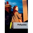 thumbnail image 1 of Dominoes: Level 1: 400-Word Vocabulary Pollyanna (Dominos: Level 1), 1 of 1