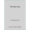 thumbnail image 1 of Pre-Owned The Hess Cross (Paperback) 0445042869 9780445042865, 1 of 1