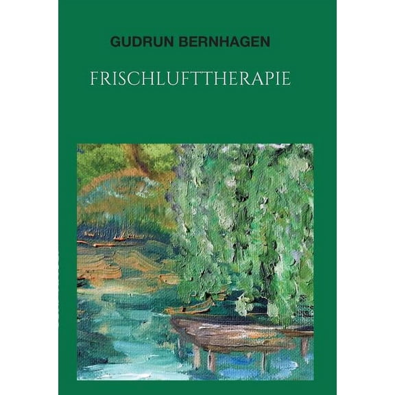 Frischlufttherapie, (Paperback)