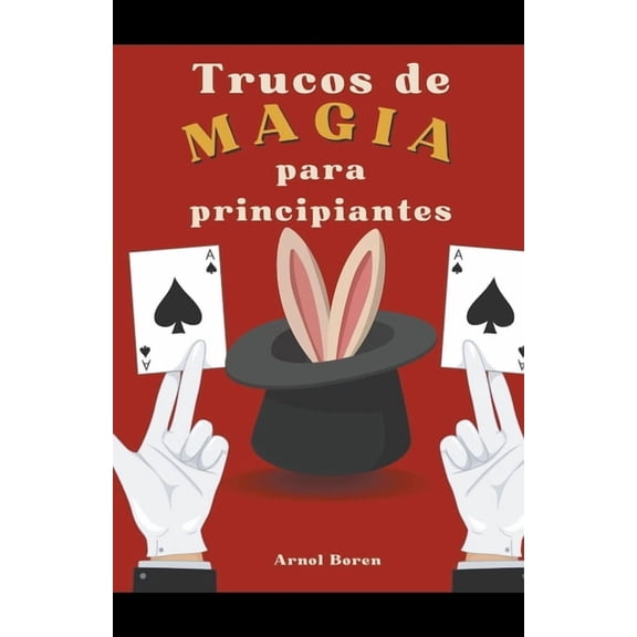 Trucos de magia para principiantes (Paperback)