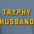 thumbnail image 3 of CafePress - Trophy Husband - Mens Comfort Colors Shirt, 3 of 5
