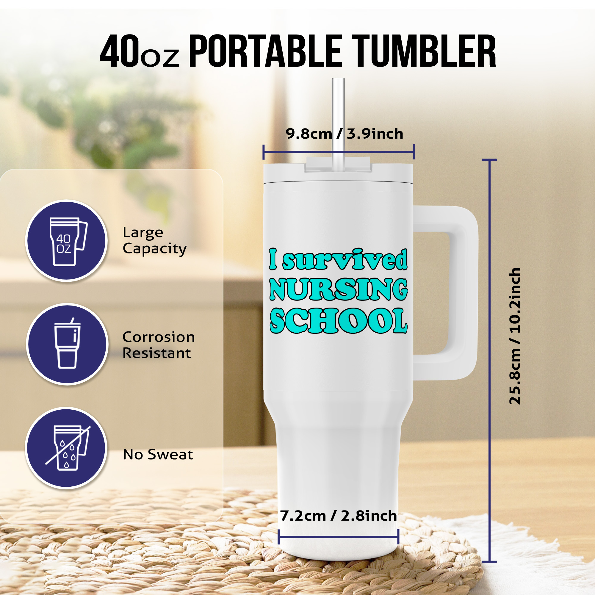 I Survived Nursing School Turquoise, 40oz Tumbler