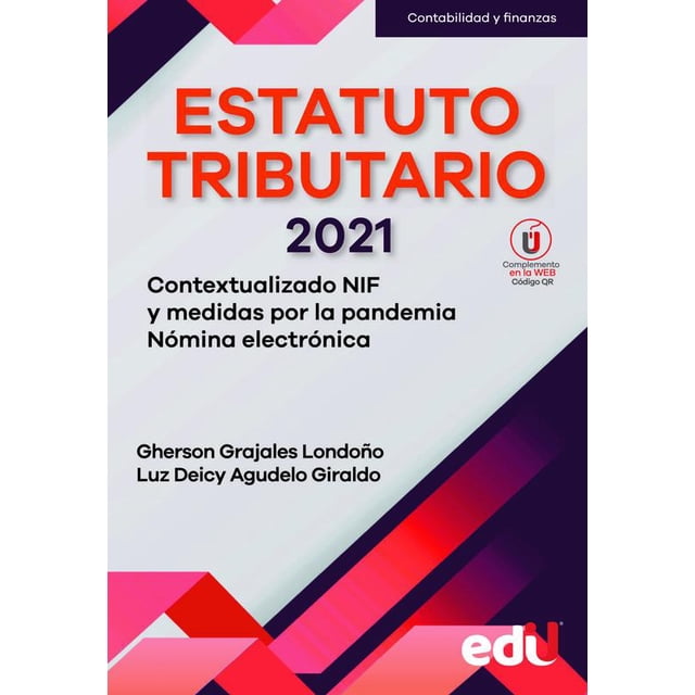 Estatuto tributario 2021 Ediciones de la U 9789587922448