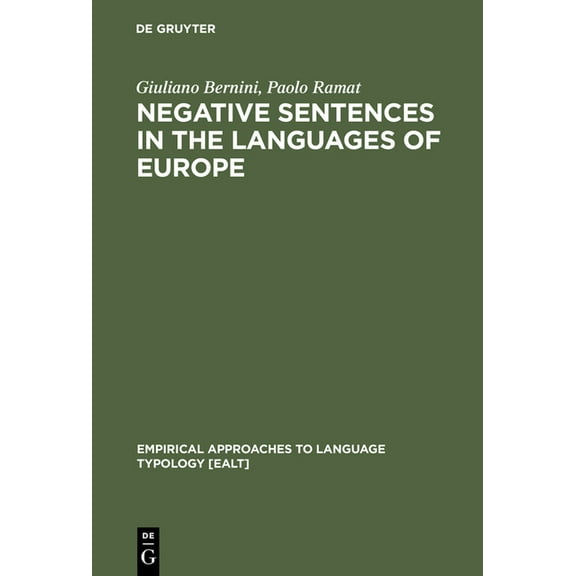 Empirical Approaches to Language Typolog Negative Sentences in the Languages of Europe, Book 16, (Hardcover)
