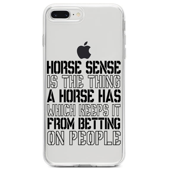 DistinctInk Clear Shockproof Hybrid Case for iPhone 7 PLUS / 8 PLUS (5.5" Screen) TPU Bumper Acrylic Back Tempered Glass Screen Protector - Horse Sense Keeps it from Betting on People