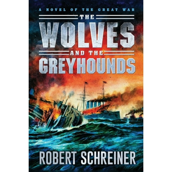 The Wolves and the Greyhounds, (Paperback)