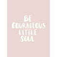 thumbnail image 3 of Urban Road 15x18 Black Modern Framed Museum Art Print Titled - Be Courageous Blush Poster, 3 of 5