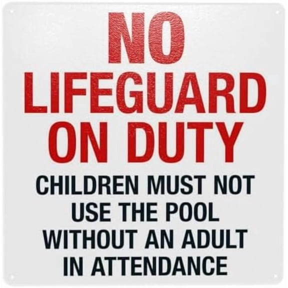 No Lifeguard On Duty Pool Sign, Children Must Have Adult Supervision Warning Sign, Pool Rules Security Metal Signs for Home Business Street Wall Safety Caution Custom Decor 12 x 12 Inch