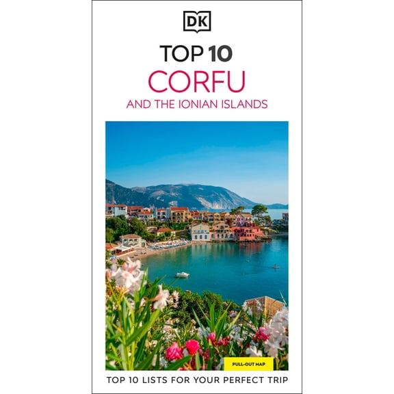 Pocket Travel Guide DK Top 10 Corfu and the Ionian Islands: Top 10 Lists for Your Perfect Trip, Plus an All-Weather Folded Map, (Paperback)