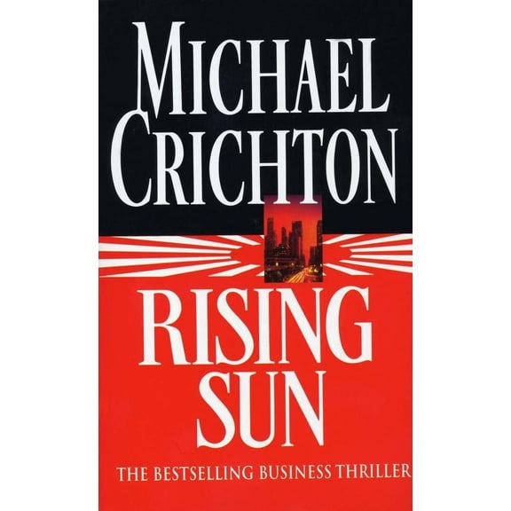 Rising Sun (Paperback) by Michael Crichton
