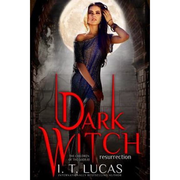 Pre-Owned Dark Witch Resurrection (The Children Of The Gods Paranormal Romance) (Paperback) 1962067459 9781962067454