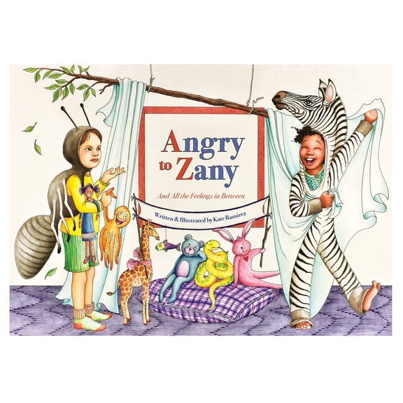 Angry to Zany: And All the Feelings in Between, (Hardcover)