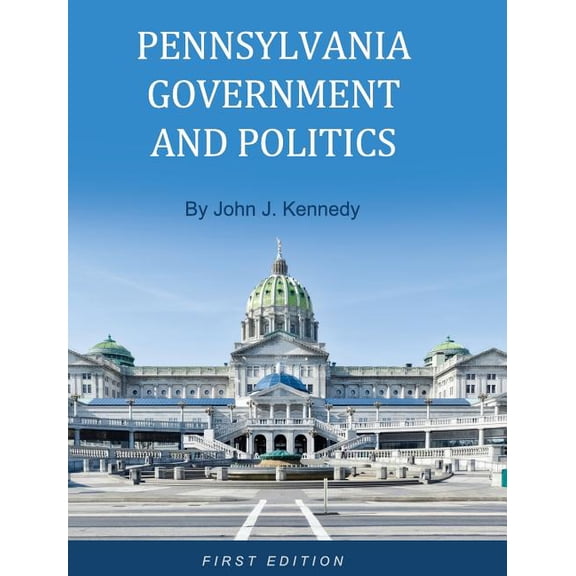 Pennsylvania Government and Politics, (Hardcover)