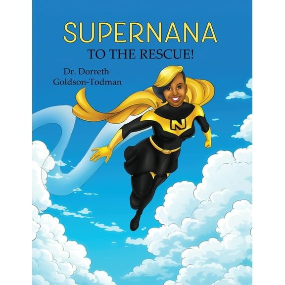SuperNana to the Rescue!, (Paperback)