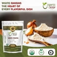 thumbnail image 3 of Organic Way White Onion Powder | Granulated Onion Powder | USDA & Kosher Certified | Non GMO & Gluten Free | Origin India (1/2 lbs 8 oz), 3 of 6