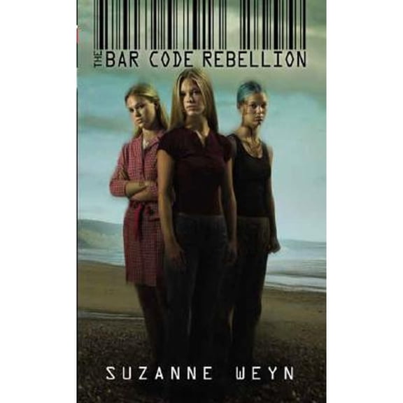 Pre-Owned The Bar Code Rebellion (Paperback) by Suzanne Weyn
