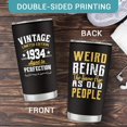 thumbnail image 6 of 90th Birthday Gifts for Men, 1934 Birthday Gifts for Him, 90th Birthday Gifts Ideas, 90 Years Old Birthday Gifts, Birthday Gifts for Him Turning Age 90, Best 90th Ever Birthday Gifts 20oz Tumbler, 6 of 6