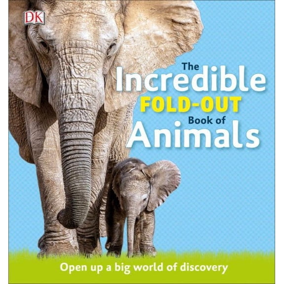 The Incredible Fold-Out Book of Animals
