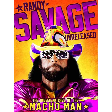 WWE: Randy Savage Unreleased: The Unseen Matches of The Macho Man (Macho Man Randy Savage Best Matches)