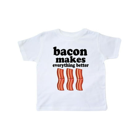 

Inktastic Bacon Makes Everything Better Gift Toddler Boy or Toddler Girl T-Shirt