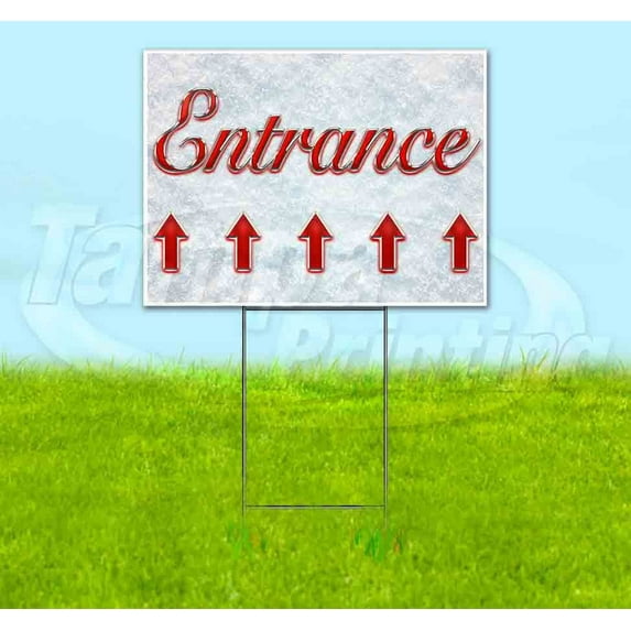 Entrance Up Arrow (18" x 24") Yard Sign, Includes Metal Step Stake