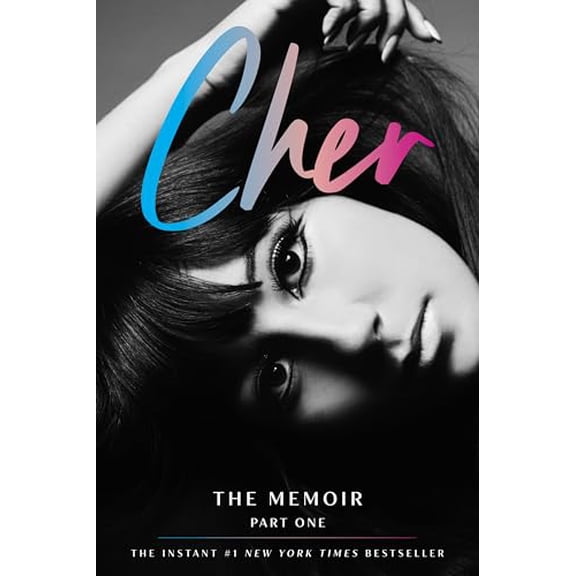 Pre-Owned Cher: The Memoir, Part One (Hardcover) 006286310X 9780062863102