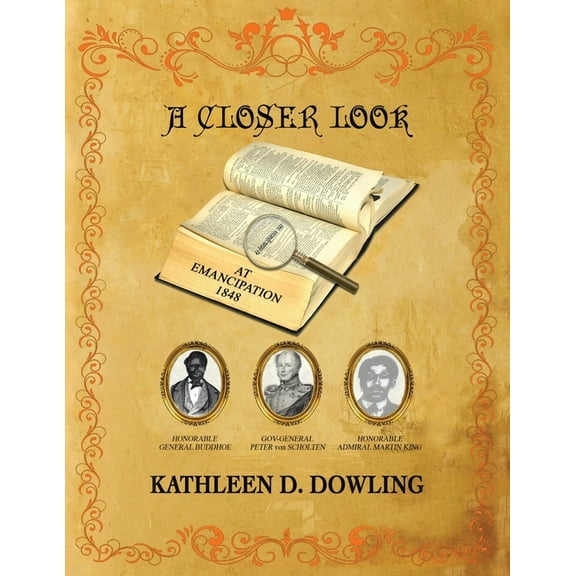 A Closer Look: At Emancipation 1848, (Paperback)