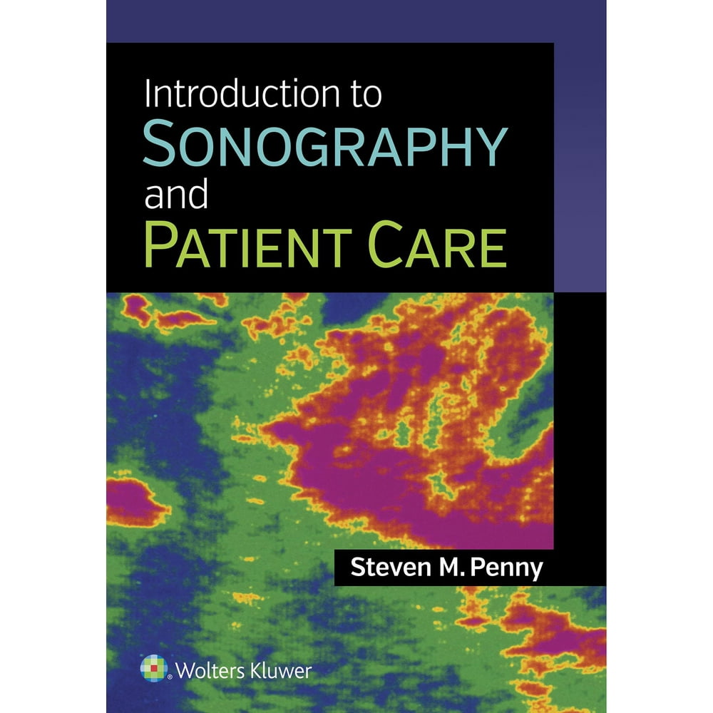 Introduction to Sonography and Patient Care - Walmart.com - Walmart.com