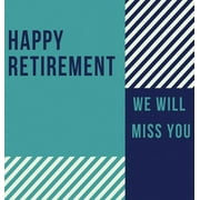 LULU AND BELL Happy Retirement Guest Book (Hardcover): Guestbook for retirement, message book, memory book, keepsake, retirement book to sign (Hardcover)