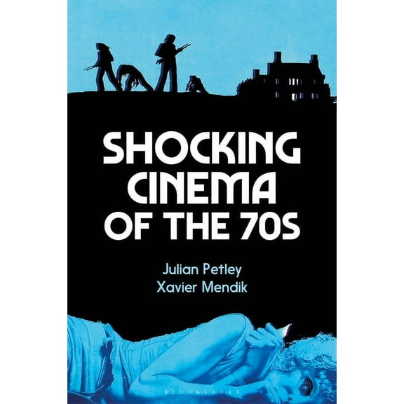 Shocking Cinema of the 70s, (Paperback)