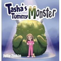 Tasha's Tummy Monster, (Hardcover)