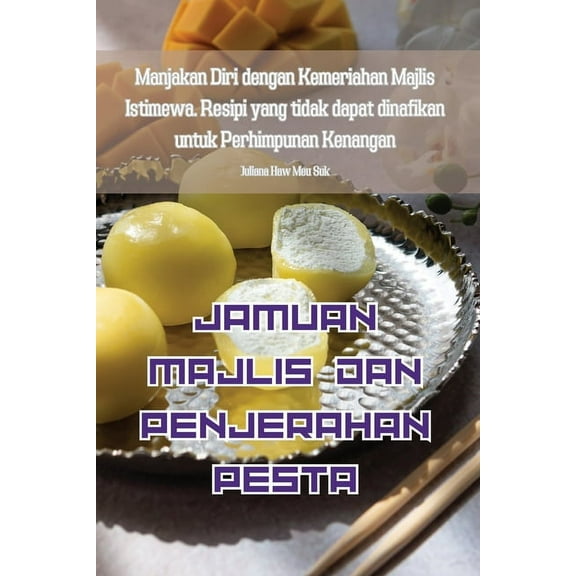 Jamuan Majlis Dan Penjerahan Pesta, (Paperback)