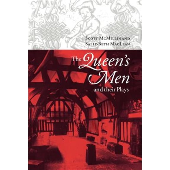 Pre-Owned The Queen's Men and Their Plays, (Paperback)