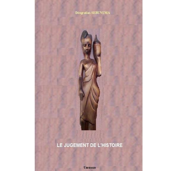 Le Jugement de L'Histoire