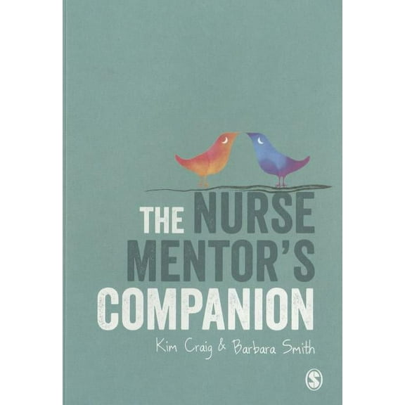 The Nurse Mentor's Companion, (Paperback)